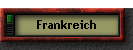 Frankreich