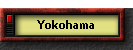Yokohama